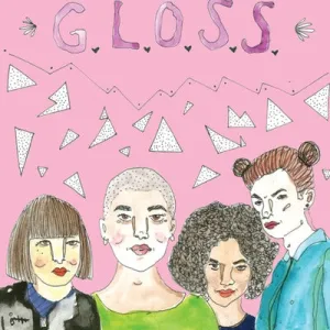 G.L.O.S.S. - S/T - New 7"