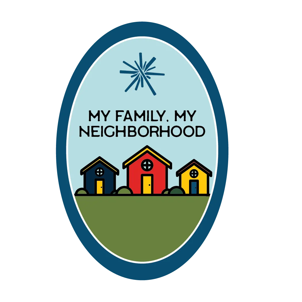 My Family, My Neighborhood