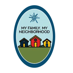 My Family, My Neighborhood